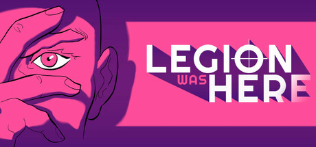 《Legion Was Here》官方前沿动态：核心变动与深度解析 (AppID: 3492120)